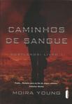 Caminhos De Sangue