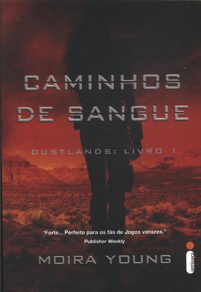 Caminhos De Sangue