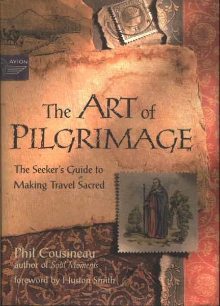 The Art Of Pilgrimage