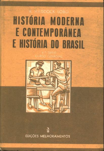 História Moderna E Contemporânea E História Do Brasil