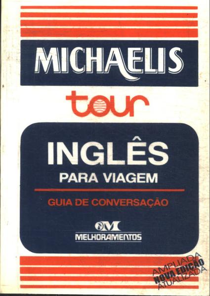 Michaelis Tour: Inglês Para Viagem