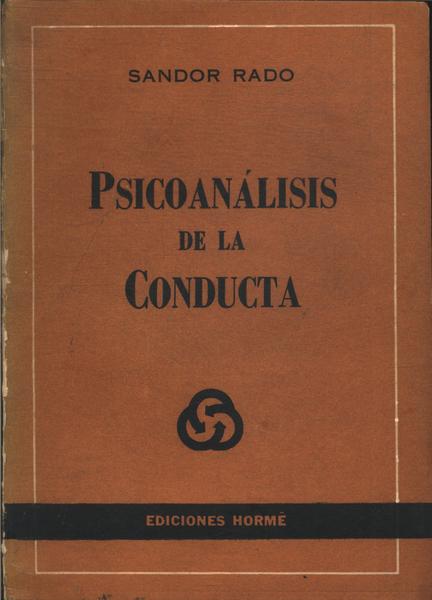 Psicoanálisis De La Conducta