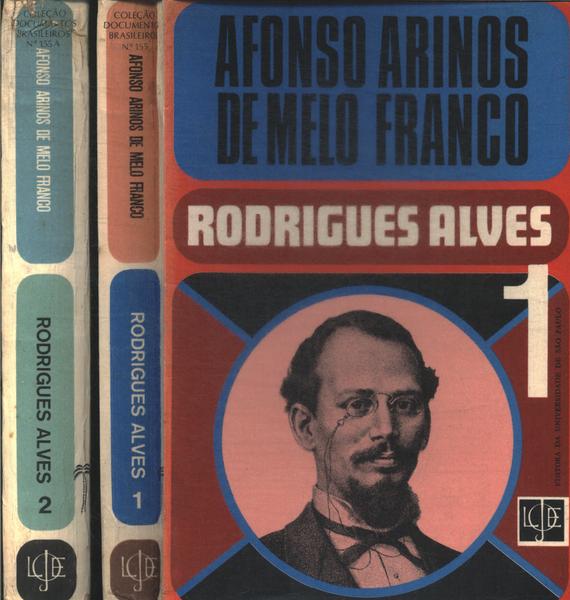 Rodrigues Alves (2 Volumes) Afonso Arinos De Melo Franco Traça Livraria e Sebo Rodrigues Alves (2 Volumes) Afonso Arinos De Melo Franco Traça Livraria e Sebo