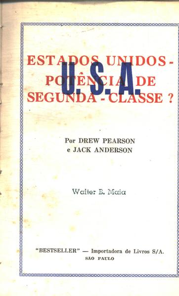 Estados Unidos: Potência De Segunda Classe?