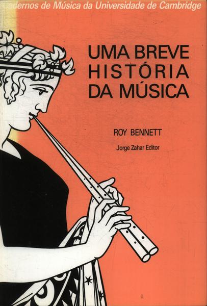 Uma Breve História Da Música