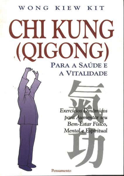 Chi Kung (qigong)