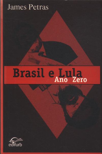 Brasil E Lula