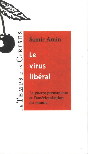 Le Virus Libéral