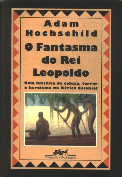 O Fantasma Do Rei Leopoldo