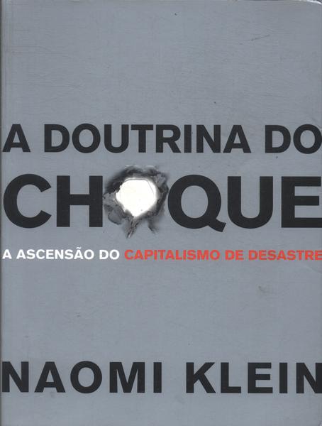 A Doutrina Do Choque