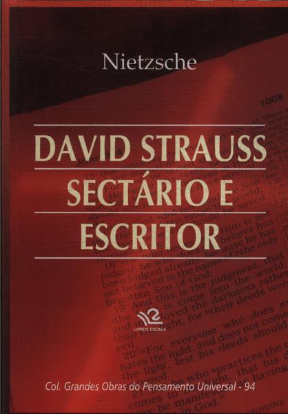 David Strauss, Sectário E Escritor