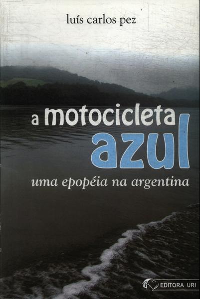 A Motoccicleta Azul