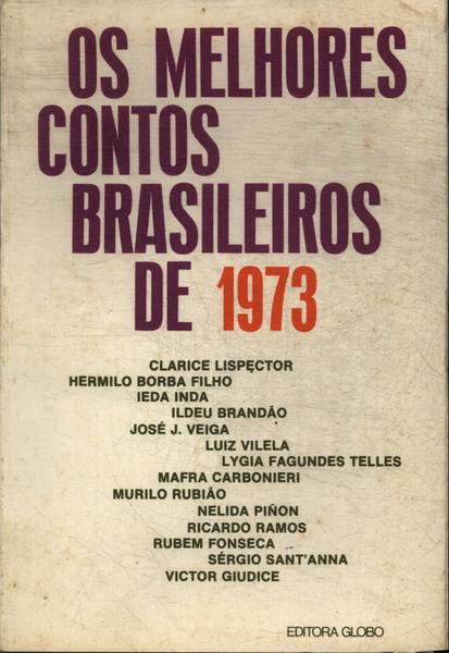 Os Melhores Contos Brasileiros De 1973