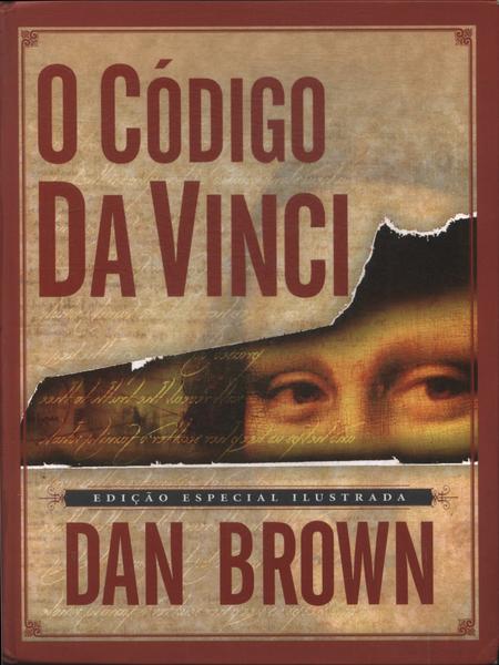 O Código Da Vinci (edição Ilustrada)