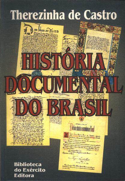 História Documental Do Brasil