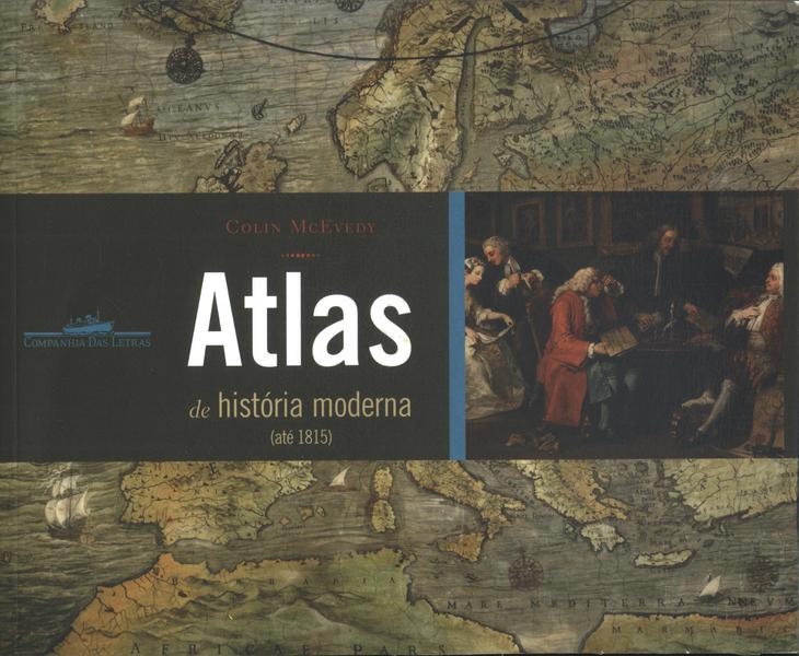 Atlas Da História Moderna