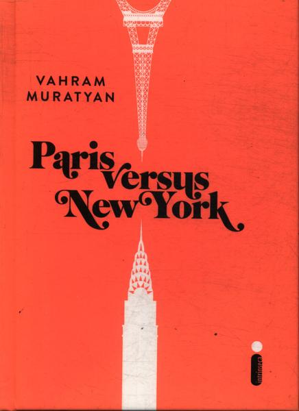 Paris Versus New York