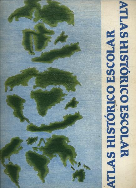 Atlas Histórico Escolar (1988)