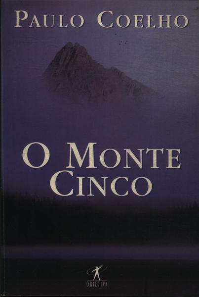 O Monte Cinco