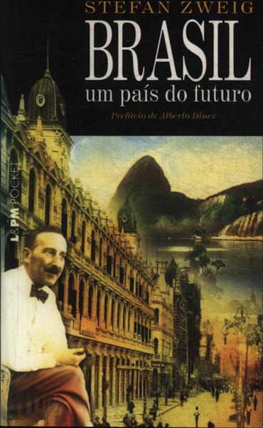 Brasil, Um País Do Futuro