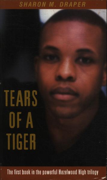 Tears Of A Tiger