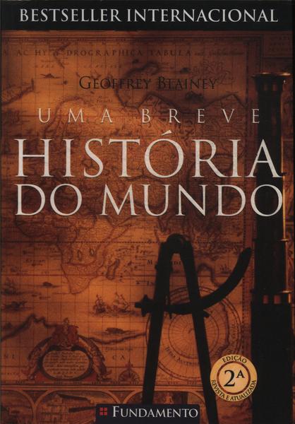 Uma Breve História Do Mundo