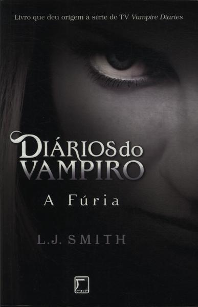 Diários Do Vampiro: A Fúria