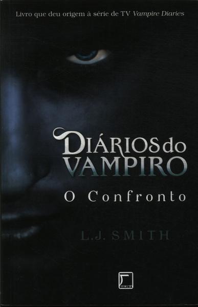 Diários do vampiro: O confronto (Vol. 2)