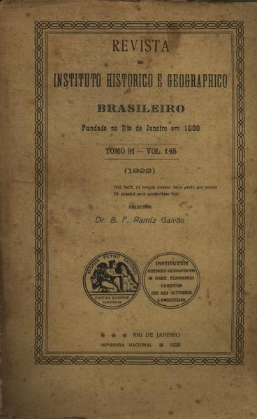 Revista Do Instituto Historico E Geografico Brasileiro Vol. 145