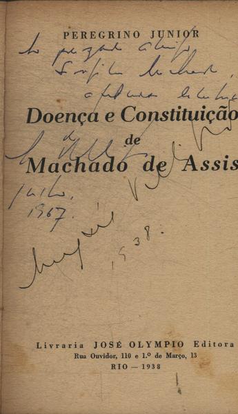 Doença E Constituição De Machado De Assis