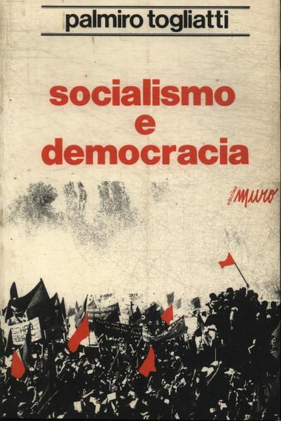Democracia E Socialismo