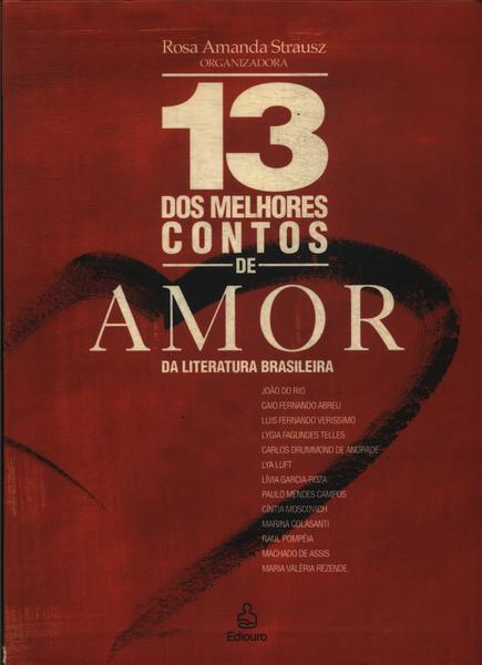 13 Dos Melhores Contos De Amor Da Literatura Brasileira