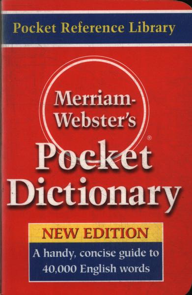 Merriam-webster's Pocket Dictionary (2006)