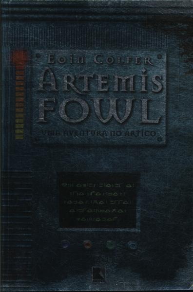 Artemis Fowl - O Menino Prodígio Do Crime - Eoin Colfer - Traça Livraria e  Sebo