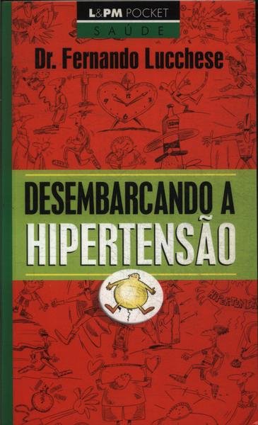 Desembarcando A Hipertensão