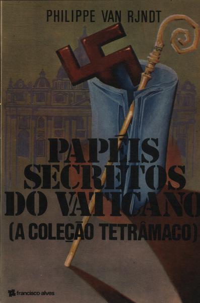 Papéis Secretos Do Vaticano