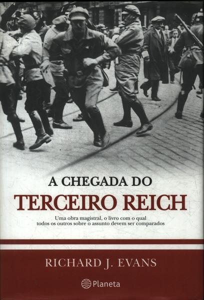 A Chegada Do Terceiro Reich