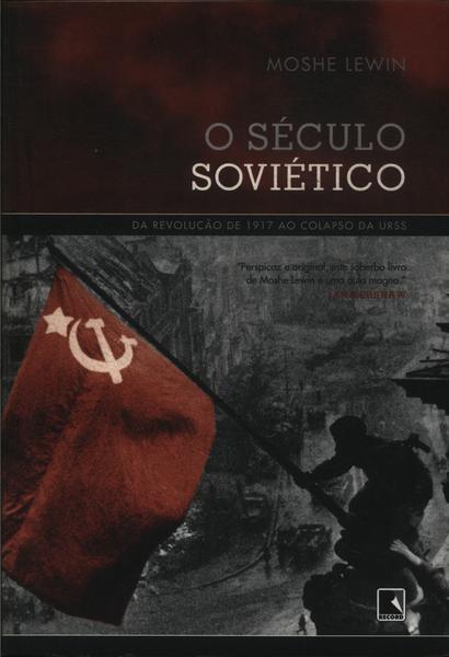 O Século Soviético