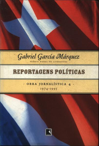 Reportagens Políticas 1974-1995