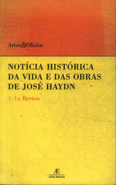 Notícia Histórica Da Vida E Das Obras De José Haydn