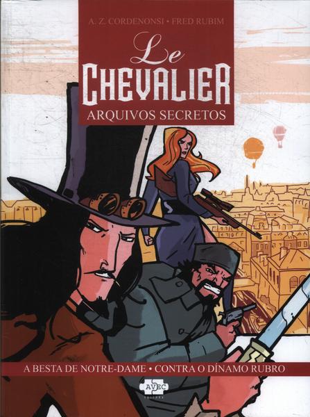 Le Chevalier: Arquivos Secretos Vol 1