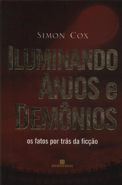 Iluminando Anjos E Demônios