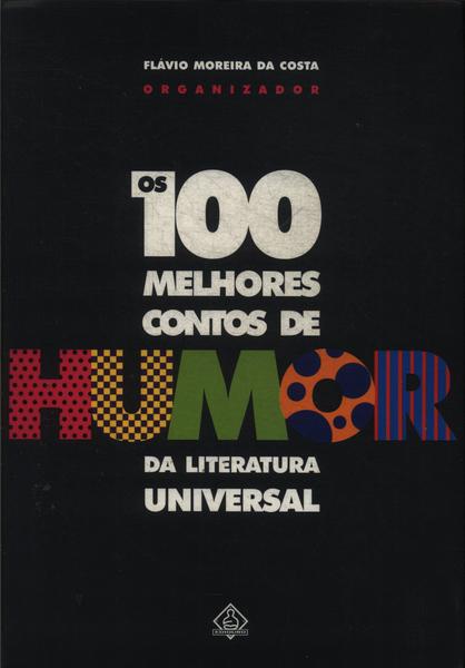 Os 100 Melhores Contos De Humor Da Literatura Universal