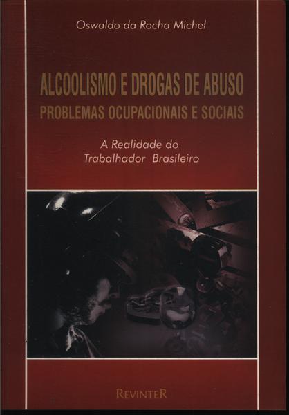 Alcoolismo E Drogas De Abuso