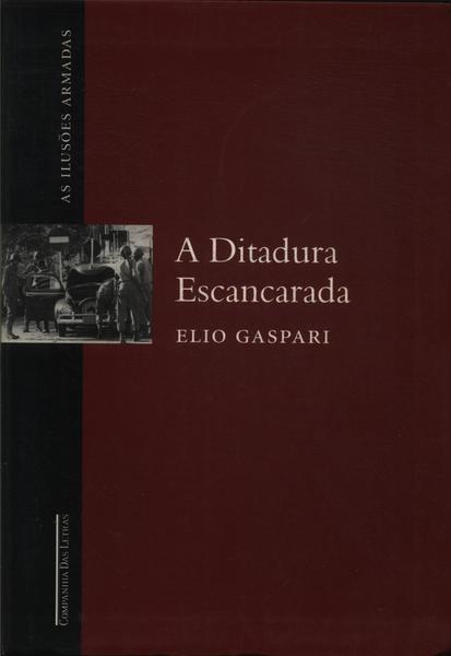 A Ditadura Escancarada