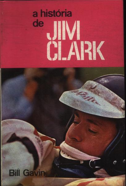A História De Jim Clark