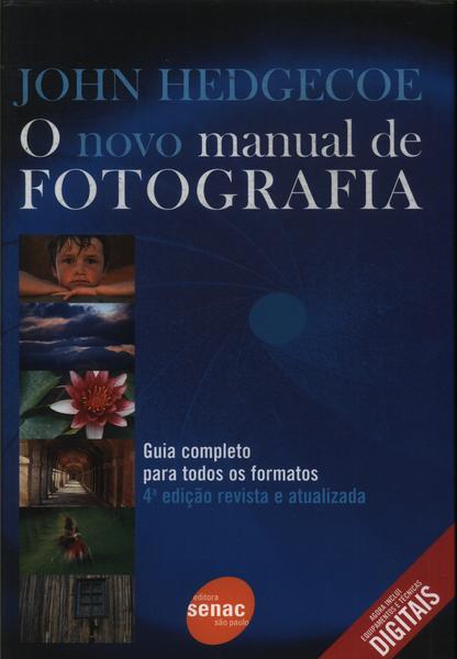 O Novo Manual De Fotografia