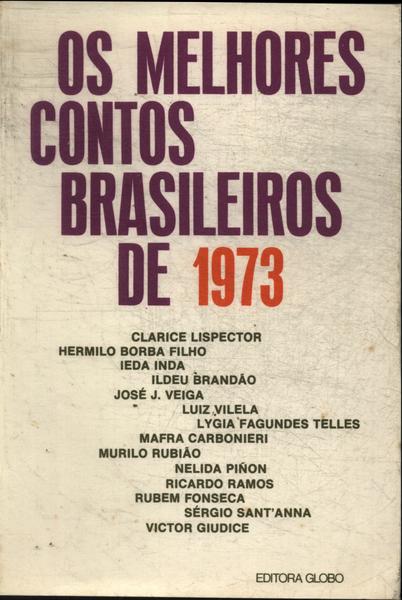 Os Melhores Contos Brasileiros De 1973