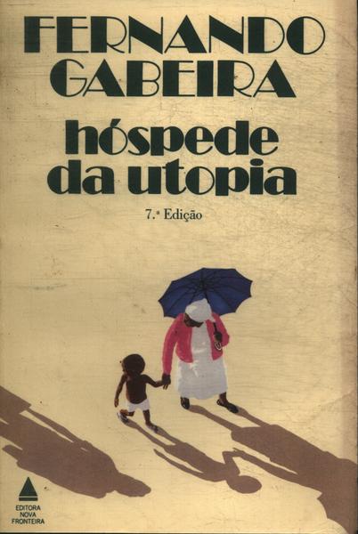 Hóspede Da Utopia