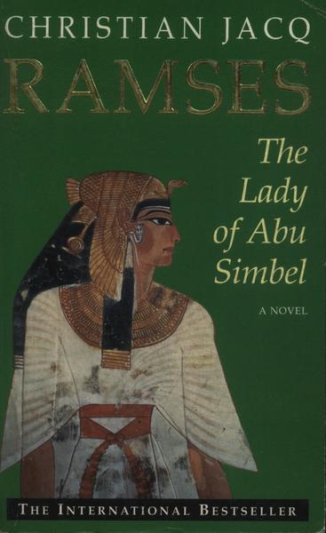 Ramses: The Lady Of Abu Simbel